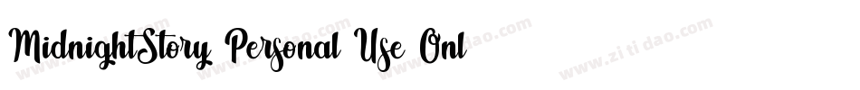 MidnightStory Personal Use Only字体转换